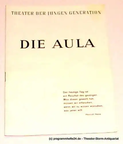 Theater der jungen Generation, Büttner Rolf, Mehnert Monika: Programmheft  Hermann Kant Die Aula Premiere 22. Juni 1969 Spielzeit 1968 / 69 (18). 