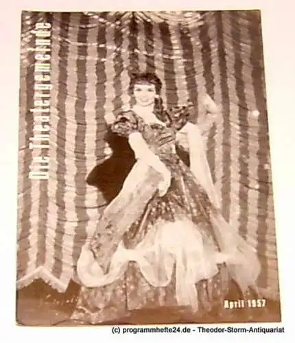 Volksbühne Kassel, Hermann Platiel, Nowotny Karl-Heinz: Die Theatergemeinde. Kulturelle Monatsschrift für Kassel. Spielzeit 1956 / 57 April 1957 Heft 8 4. Jahrgang (18). 