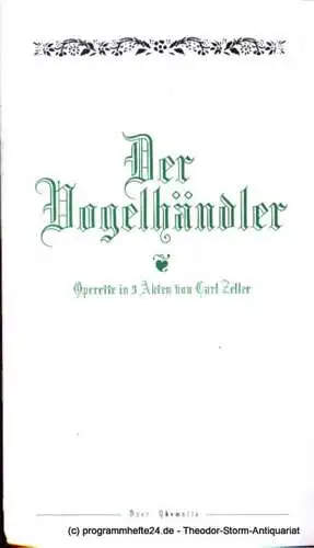 Städtische Theater Chemnitz, Rolf Stiska, Neppl Carla: Programmheft Der Vogelhändler. Operette von Carl Zeller. Premiere am 28. März 1998. Spielzeit 1997 / 98 Opernhaus (18). 