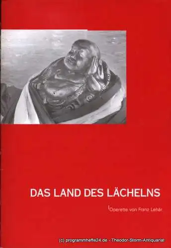 Südostbayerisches Städtetheater Landshut - Passau - Straubing, Stefan Tilch, Franzen Brigitta: Programmheft Das Land des Lächelns. Premiere Passau: 2.10.2004. Premiere Landshut: 22.10.2004 Spielzeit 2004 / 2005 (18). 