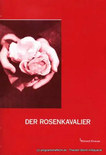 Südostbayerisches Städtetheater Landshut - Passau - Straubing, Stefan Tilch, Cullmann Heiko: Programmheft Der Rosenkavalier. Coburger Fassung. Premiere in Passau: 05.04.2003. Premiere in Landshut: 24.04.2003. Spielzeit 2002 / 2003 - 12 (18). 