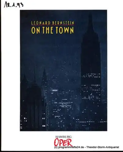 Hamburgische Staatsoper, Henneberg Claus H., Cordes Annedore: Programmheft zur Premiere On the Town am 15. Dezember 1991 (18). 