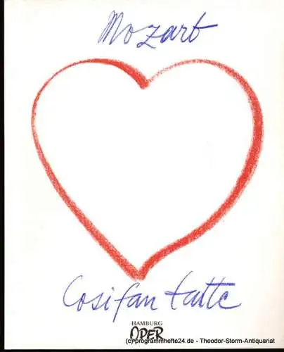 Hamburgische Staatsoper, Peter Ruzicka, Kehr Klaus Peter, Cordes Annedore: Programmheft zur Neuinszenierung Cosi fan tutte von Wolfgang Amadeus Mozart am 17. November 1991 (18). 