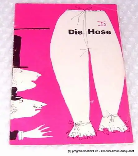 Deutsches Theater, Staatstheater, Kammerspiele, Wolfgang Langhoff: Programmheft Die Hose. Bürgerliches Lustspiel von Carl Sternheim. 1960 / 61 Heft 4 (18). 