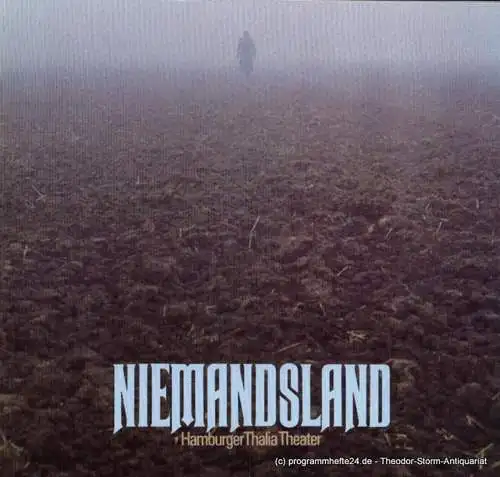 Thalia Theater Hamburg, Boy Gobert, Matthies Holger, Hübner Alfred, Clausen Rosemarie: Programmheft Niemandsland ( No Man´s Land ) von Harold Pinter. Deutschsprachige Erstaufführung. Spielzeit 1975 / 76 (18). 