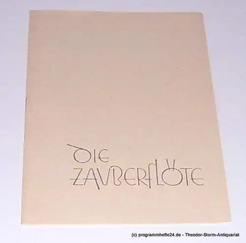 Städtische Theater Karl-Marx-Stadt, Paul Herbert Freyer, Hernmarck Burkart, Hofmann Heinz: Programmheft Die Zauberflöte. Spielzeit 1960 / 61 (18). 