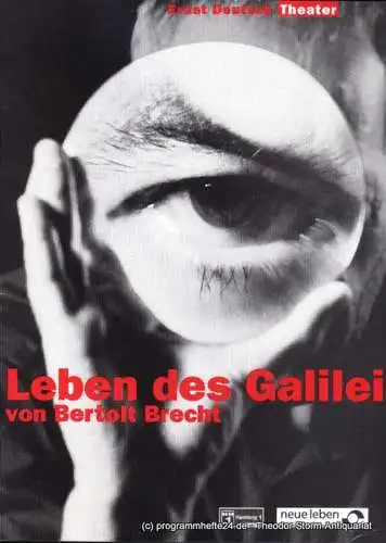Ernst Deutsch Theater, Isabella Vertes-Schütter, Wolfgang Borchert: Programmheft Leben des Galilei von Bertolt Brecht. Premiere 1. Oktober 1998. Spielzeit 1998 / 1999 (18). 