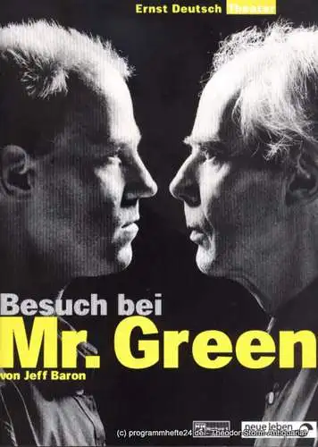Ernst Deutsch Theater, Isabella Vertes-Schütter, Wolfgang Borchert: Programmheft Besuch bei Mr. Green von Jeff Baron. Premiere 15. April 1999. Spielzeit 1998 / 1999 (18). 