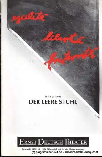Ernst Deutsch Theater, Friedrich Schütter, Wolfgang Borchert: Programmheft Der leere Stuhl von Peter Ustinov. Premiere 31. August 1989. Spielzeit 1989 / 90. Mit Stückabdruck in der Regiefassung (18). 