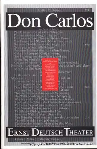 Ernst Deutsch Theater, Friedrich Schütter, Wolfgang Borchert: Programmheft Don Carlos von Friedrich Schiller. Premiere 11. April 1991. Spielzeit 1990 / 91. Mit Stückabdruck in der Regiefassung (18). 