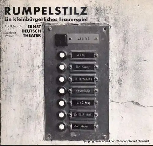 Ernst Deutsch Theater, Friedrich Schütter, Wolfgang Borchert: Programmheft Rumpelstilz. Ein kleinbürgerliches Trauerspiel von Adolf Muschg. Premiere 8. Januar 1981. Spielzeit 1980 / 81 (18). 