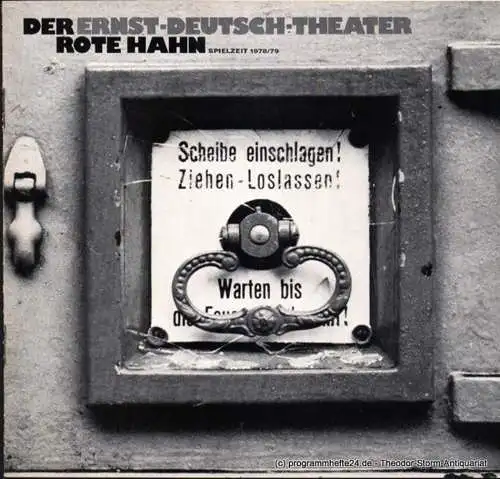 Ernst Deutsch Theater, Friedrich Schütter, Wolfgang Borchert: Programmheft Der rote Hahn. Tragikomödie von Gerhart Hauptmann. Premiere 12. Oktober 1978. Spielzeit 1978 / 79 (18). 
