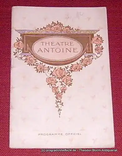 Theatre Antoine, M. Gemier: Programmheft L'Homme Qui Assassina. Piece de M. Pierre Frondaie. Les Singes. Piece de MM. Albert Keyzer et Charles Martel. Programm du 25 Janvier 1913. Programme Officiel (18). 