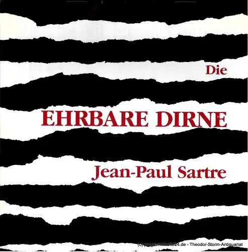Tournee-Theater Thespiskarren: Programmheft Die ehrbare Dirne ( La putain respectueuse ). Schauspiel von Jean-Paul Sartre. Spielzeit 1993 / 94 (18). 