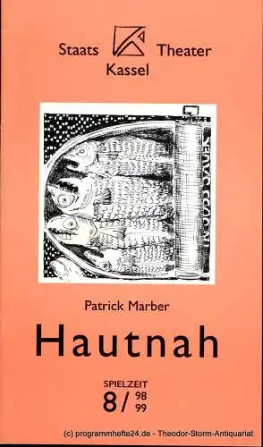 Staatstheater Kassel, Michael Leinert, Isabel Rothe: Programmheft Hautnah ( Closer ) von Patrick Marber. Spielzeit 1998 / 99 Heft 14 (18). 