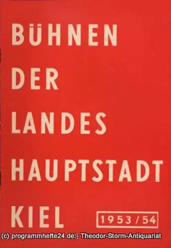 Bühnen der Landeshauptstadt Kiel, Klaus Jedzek, Max Fritzsche: Bühnen der Landeshauptstadt Kiel 1953 / 54 fortlaufende Seiten 25-32 (18). 