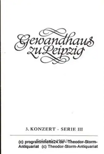 Gewandhaus zu Leipzig, Gewandhauskapellmeister Kurt Masur, Herklotz Renate: Programmheft 3. Konzert Serie III. Blätter des Gewandhauses  Spielzeit 1988 / 89 (18). 