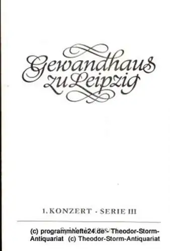 Gewandhaus zu Leipzig, Gewandhauskapellmeister Kurt Masur, Herklotz Renate: Programmheft 1. Konzert Serie III. Blätter des Gewandhauses  Spielzeit 1988 / 89 (18). 