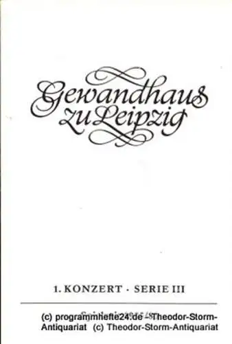 Gewandhaus zu Leipzig, Gewandhauskapellmeister Kurt Masur, Herklotz Renate: Programmheft 1. Konzert Serie III. Blätter des Gewandhauses  Spielzeit 1985 / 86 (18). 
