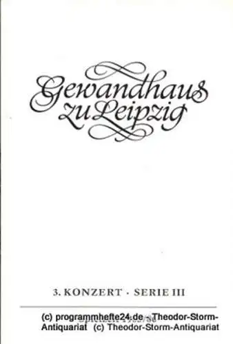 Gewandhaus zu Leipzig, Gewandhauskapellmeister Kurt Masur, Herklotz Renate: Programmheft 3. Konzert Serie III. Blätter des Gewandhauses  Spielzeit 1985 / 86 (18). 