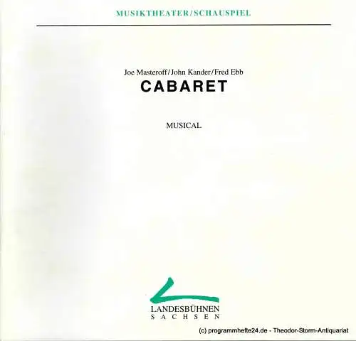 Landesbühnen Sachsen, Intendant Christian Schmidt, Eckart Kröplin, Gisela Zürner: Programmheft CABARET. Premiere 9. / 10. November 1996. Spielzeit 1996 / 97 Heft 3 (18). 