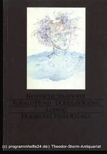 Bayerische Staatsoper, Wolfgang Sawallisch, Hanspeter Krellmann, Krista Thiele: Programmheft zur Ballett-Uraufführung Ludwig. Fragmente eines Rätsels. Ballett von Ronald Hynd und Douglas Young am 14. Juni 1986 im Nationaltheater (18). 
