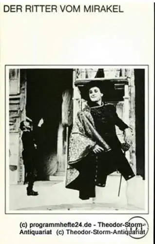 Deutsches Theater in Göttingen, Günther Fleckenstein, Norbert Baensch: Programmheft Der Ritter vom Mirakel. Komödie von Lope de Vega. Spielzeit 1977 / 78 Blätter des Deutschen Theaters in Göttingen Heft 446 (18). 