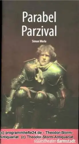 Staatstheater Darmstadt, John Dew, Martin Apelt, Matthias Lösch: Programmheft Uraufführung Parabel Parzival von Simon Werle. Premiere 2. April 2005 Kammerspiele (18). 
