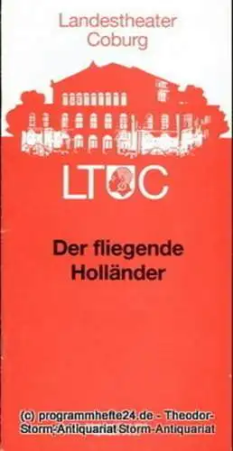 Landestheater Coburg, Ernö Weil, Annette Zühlke: Programmheft Der fliegende Holländer. Romantische Oper von Richard Wagner. Premiere 4. April 1995. Programmhefte des Landestheaters Coburg Spielzeit 1994 / 95 Heft 13 (18). 