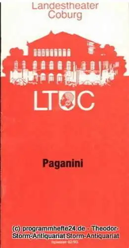 Landestheater Coburg, Ernö Weil, Claus J. Frankl: Programmheft Paganini. Operette von Paul Knepler und Bela Jenbach. Premiere 3. Oktober 1992. Programmhefte des Landestheaters Coburg Spielzeit 1992 / 93 Heft 3 (18). 