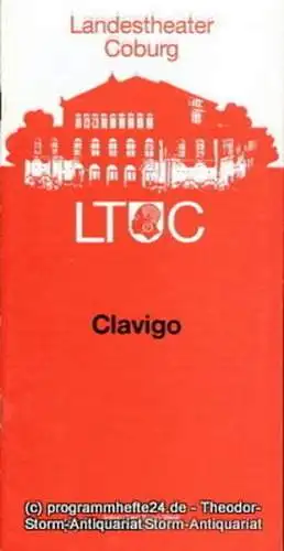 Landestheater Coburg, Ernö Weil, Frank Wilmes: Programmheft Clavigo. Ein Trauerspiel von Johann Wolfgang Goethe. Premiere 3. März 1995. Programmhefte des Landestheaters Coburg Spielzeit 1994 / 95 Heft 11 (18). 