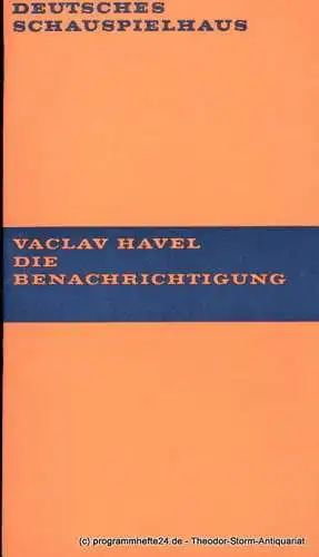Deutsches Schauspielhaus in Hamburg, Hans-Günter Martens, Rosemarie Clausen, Hans Lietzau, Ernst Wendt: Programmheft Die Benachrichtigung. Schauspiel von Vaclav Havel. Premiere 21. Juni 1969. Spielzeit 1969 / 70 Heft 3 (18). 