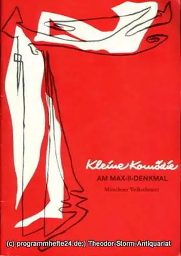 Kleine Komödie am Max II Denkmal. Münchner Volkstheater, Gabriele Petersen: Programmheft Die kleinen Verwandten. Lustspiel von Ludwig Thoma. Heft 139 Ausgabe 1 Juni / Juli 1982 (18). 