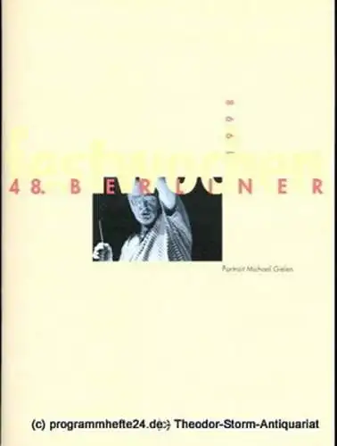 Berliner Festwochen, Ulrich Eckhardt: Programmheft 48. Berliner Festwochen 1998 (18). 