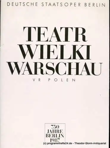 Künstler-Agentur der DDR, Wolfgang Lange, Gerd Rienäcker, Stefan Dachsel: Programmheft Teatr Wielki Warschau. 750 Jahre Berlin 1987 (18). 