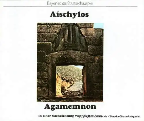 Bayerisches Staatsschauspiel, Kurt Meisel, Jörg-Dieter Haas: Programmheft Aischylos Agamemnon. Erster Teil der ORESTIE in einer freien Übersetzung von Walter Jens. Premiere 24. September 1978 (18). 