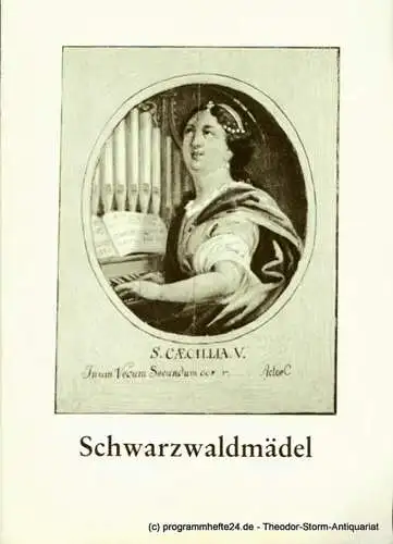 Hessisches Staatstheater Wiesbaden, Christoph Groszer, Erhard Reinicke: Programmheft zur Premiere Schwarzwaldmädel. Operette von August Neidhart am 3. 10. 1981. Spielzeit 1981 / 82 Heft 4 (18). 