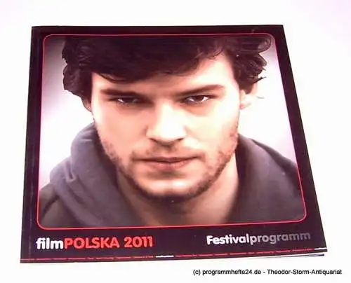 Polnisches Institut Berlin, Instytut Polski w. Berlinie, Marcin Zastrozny, Tomasz Dabrowski: Programmheft filmPolska 2011 Festivalprogramm (18). 