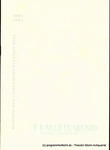 Bühnen der Landeshauptstadt Kiel, Hans-Georg Rudolph, Hans Niederauer: Programmheft II. Ballett-Abend. Pulcinella - Der Dreispitz. Kieler Programmhefte 1960 / 61 (18). 