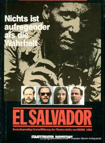 Staatstheater Darmstadt, Peter Brenner, Klaus Nürnberg: Programmheft EL SALVADOR von Rafael Lima. Deutschsprachige Erstaufführung. Premiere 1. Dezember 1988. Programmbuch Nr. 85 (18). 