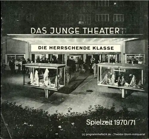 Das Junge Theater, Friedrich Schütter, Wolfgang Borchert: Programmheft Die herrschende Klasse ( The Ruling Class ) Eine barocke Komödie vin Peter Barnes. Spielzeit 1970 / 71 Heft 9 (18). 