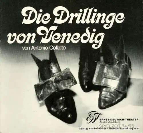 Ernst  Deutsch  Theater Hamburg, Friedrich Schütter, Wolfgang Borchert: Programmheft Die Drillinge von Venedig. Komödie von Antonio Collalto. Premiere 15. Mai 1975. Spielzeit 1974 / 75 Heft 9 / 10 (18). 