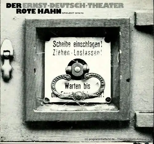 Ernst  Deutsch  Theater Hamburg, Friedrich Schütter, Wolfgang Borchert: Programmheft Der rote Hahn. Tragikomödie von Gerhart Hauptmann. Premiere 12. Oktober 1978. Spielzeit 1978 / 79 Heft 3 (18). 