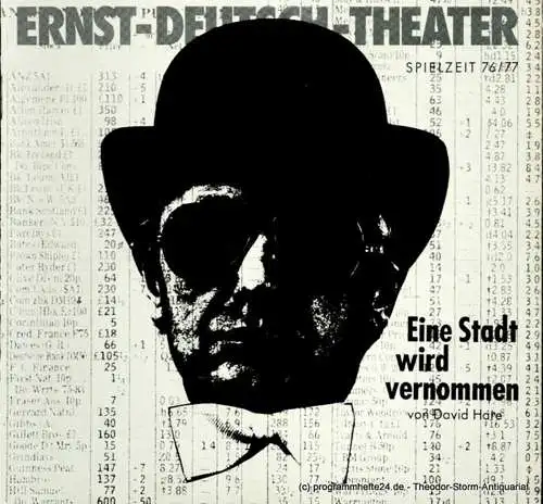 Ernst  Deutsch  Theater Hamburg, Friedrich Schütter, Wolfgang Borchert: Programmheft Eine Stadt wird vernommen ( Knuckle ). Psycho-Thriller von David Hare. Premiere 13. Januar 1977. Spielzeit 1976 / 77 Heft 6 / 7 (18). 