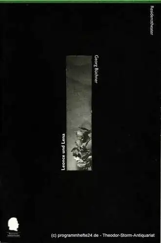 Bayerisches Staatsschauspiel, Eberhard Witt, Marion Tiedtke: Programmheft Leonce und Lena. Ein Lustspiel von Georg Büchner. Premiere 3. Mai 1998 im Residenztheater. Spielzeit 1997 / 98 Programmheft Nr. 69 (18). 