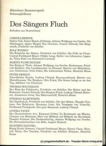 Münchner Kammerspiele  Schauspielhaus, Dieter Dorn, Michael Huthmann, Roland Schimmelpfennig, Wolfgang Zimmermann: Programmheft Des Sängers Fluch. Balladen aus Deutschland. Premiere am 19. Februar 1995. Spielzeit 1994 / 95 Heft 3 (18). 
