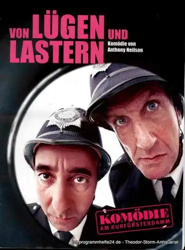 Komödie am Kurfürstendamm, Direktion Woelffer: Programmheft Von Lügen und Lastern. Komödie von Anthony Neilson. Premiere am 14. September 2008 (18). 