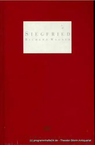 Staatsoper Unter den Linden, Daniel Barenboim, Georg Quander, Micaela con Marcard, Manfred Haedler, Walter Rösler: Programmheft Richard Wagner - Der Ring des Nibelungen - Der zweite Tag - Siegfried. Premiere 5. November 1994 (18). 