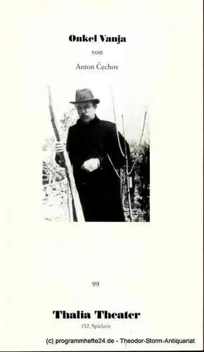 Thalia Theater Hamburg, Jürgen Flimm, Heinz-Werner Köster, Ludwig von Otting, Wolfgang Wiens: Programmheft Nr. 99 Onkel Vanja von Anton Cechov. Premiere 7. Januar 1995. Spielzeit 1994 / 95 (18). 