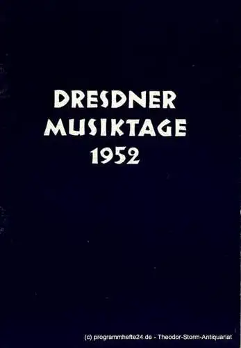 Staatsoper Dresden, Karl Görs: Programmheft Die Scholaren von Krakau. Oper von Roman Brandstaetter. Deutsche Erstaufführung am 26. Oktober 1952 im Rahmen der Dresdner Musiktage 1952 (18). 